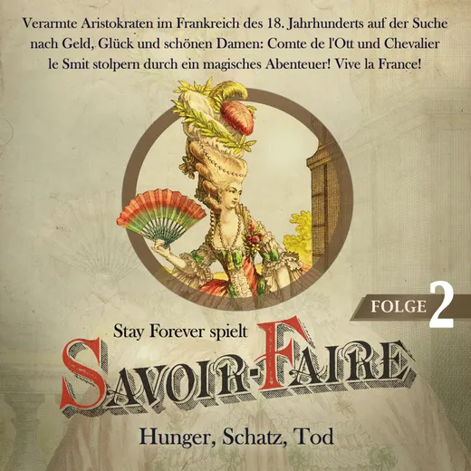 Stay Forever Spielt: Savoir Faire #2