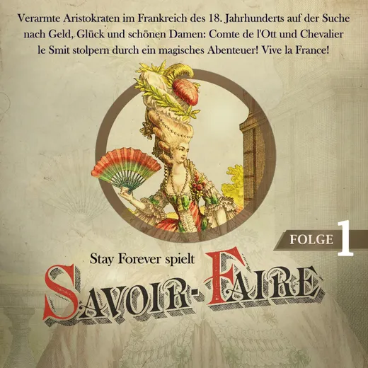 Stay Forever Spielt: Savoir Faire