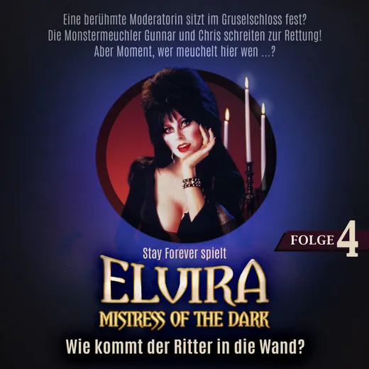 Stay Forever Spielt: Elvira #4