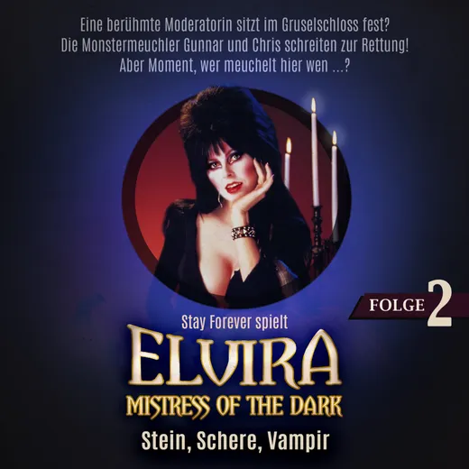 Stay Forever Spielt: Elvira #2
