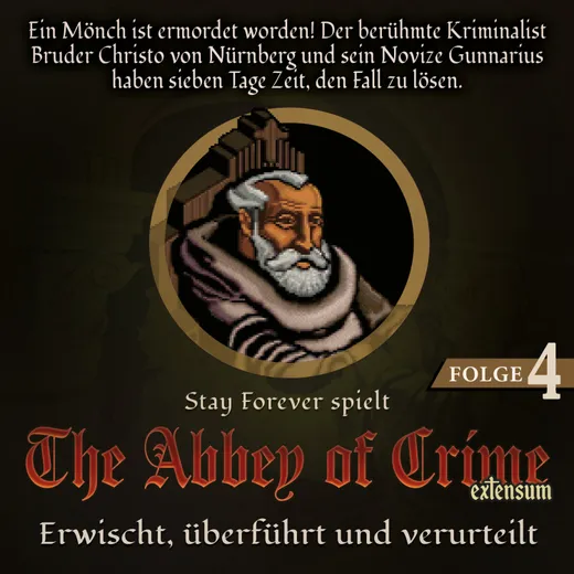 Stay Forever Spielt: Abbey of Crime #4