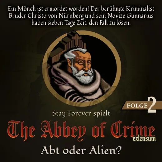 Stay Forever Spielt: Abbey of Crime #2