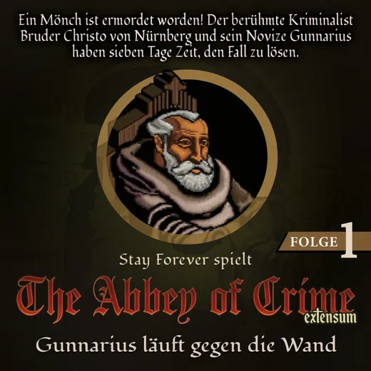 Stay Forever Spielt: Abbey of Crime #1