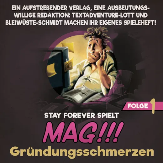 Stay Forever Spielt: Mag!!!