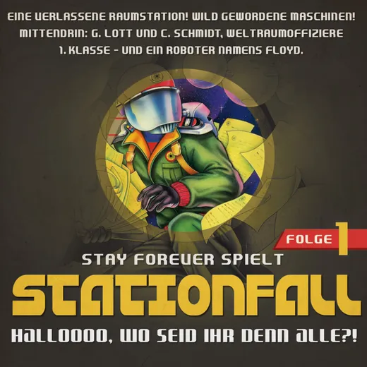 Stay Forever Spielt: Stationfall