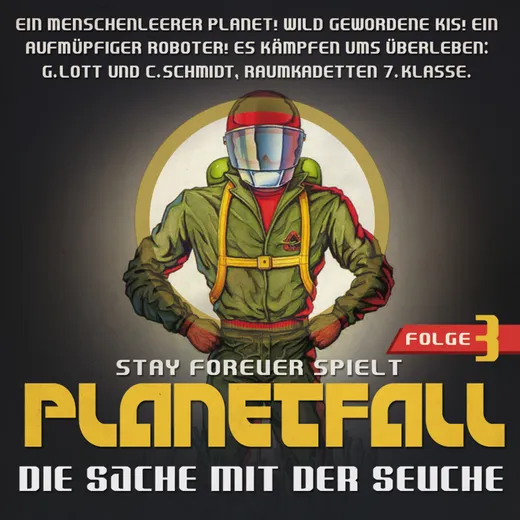 Stay Forever Spielt: Planetfall #3