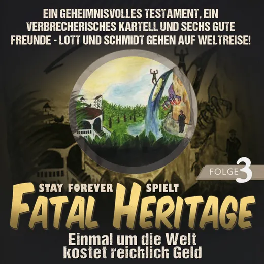Stay Forever Spielt: Fatal Heritage #3