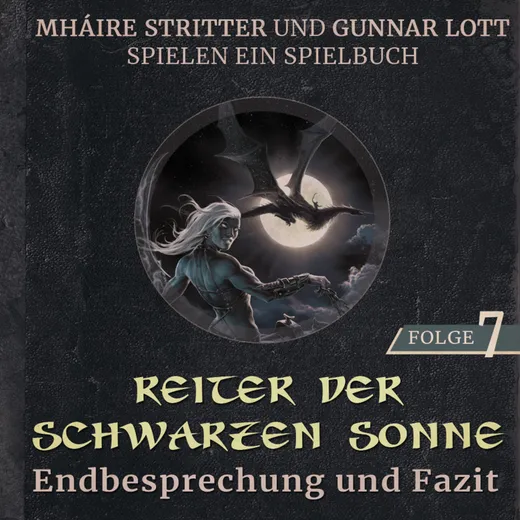 Stay Forever Spielt: Reiter der Schwarzen Sonne #7