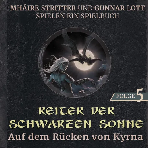 Stay Forever Spielt: Reiter der Schwarzen Sonne #5