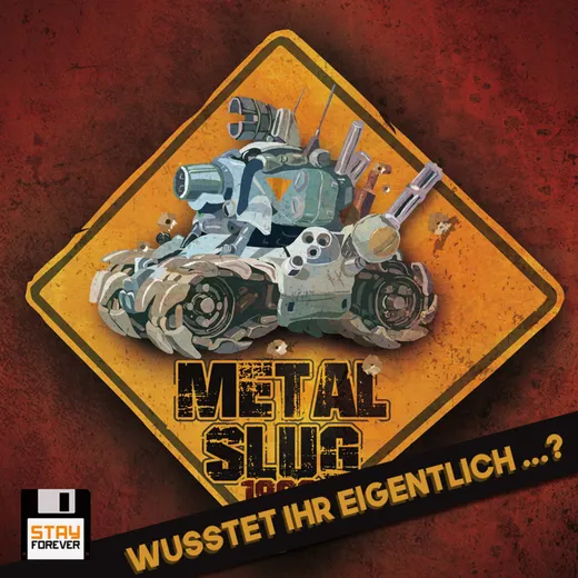 Metal Slug: Wusstet ihr eigentlich ...?