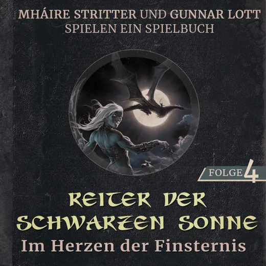 Stay Forever Spielt: Reiter der Schwarzen Sonne #4