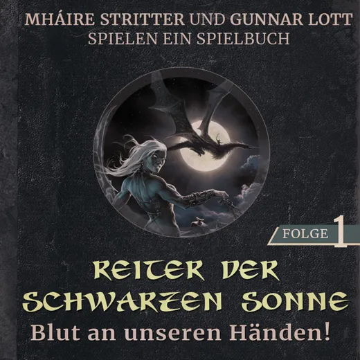 Stay Forever Spielt: Reiter der Schwarzen Sonne #1