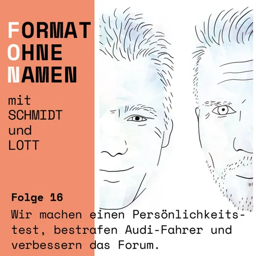 Das Format ohne Namen #16
