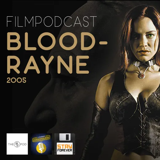 Filmpodcast: Bloodrayne