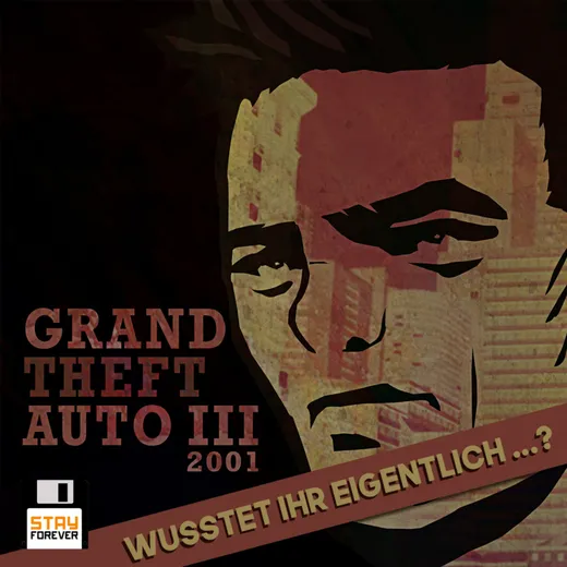 GTA 3: Wusstet ihr eigentlich ...?