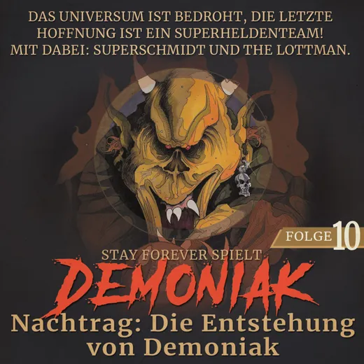 Stay Forever Spielt: Die Entstehung von Demoniak