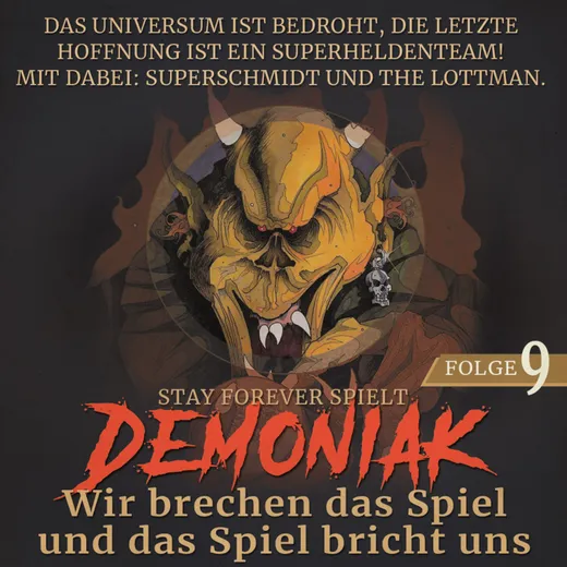 Stay Forever Spielt: Demoniak #9