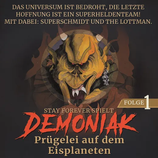 Stay Forever Spielt: Demoniak #1