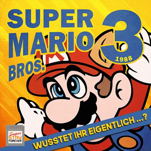 Super Mario Bros 3: Wusstet ihr eigentlich ...?