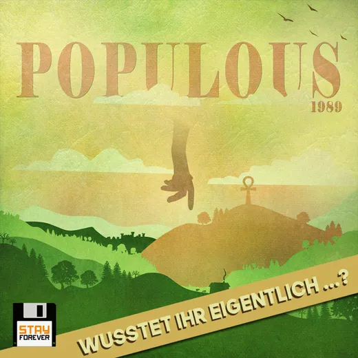 Populous: Wusstet ihr eigentlich ...?