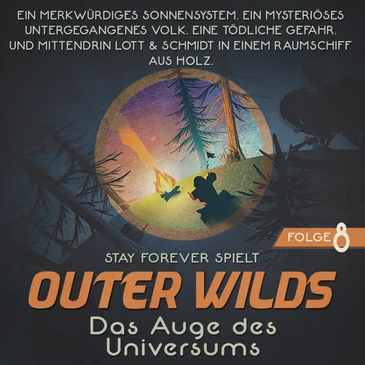 Stay Forever Spielt: Outer Wilds #8