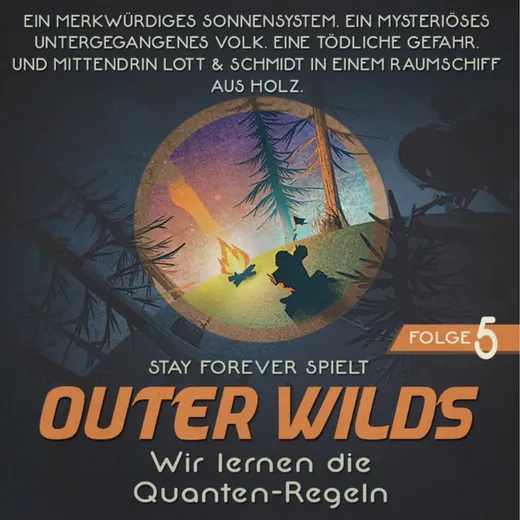 Stay Forever Spielt: Outer Wilds #5