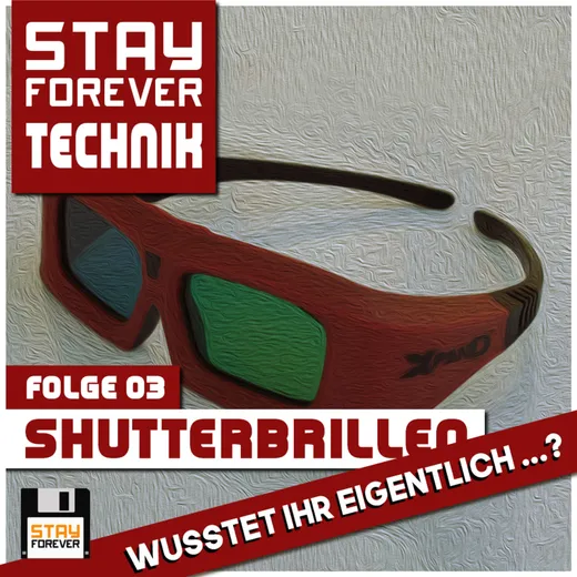 Shutterbrillen: Wusstet ihr eigentlich ...?