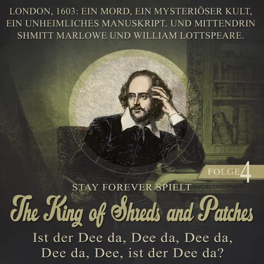 Stay Forever Spielt: The King of Shreds and Patches #4