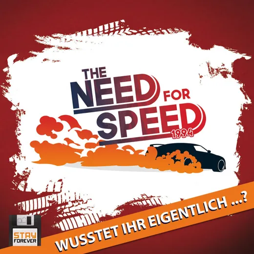 The Need for Speed: Wusstet ihr eigentlich... ?