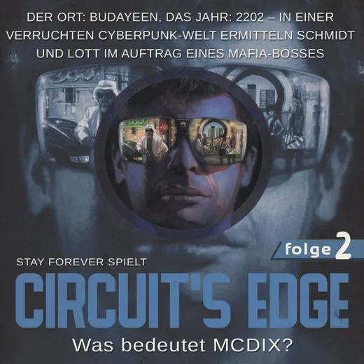 Stay Forever Spielt: Circuit's Edge #2