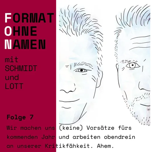Das Format ohne Namen #7