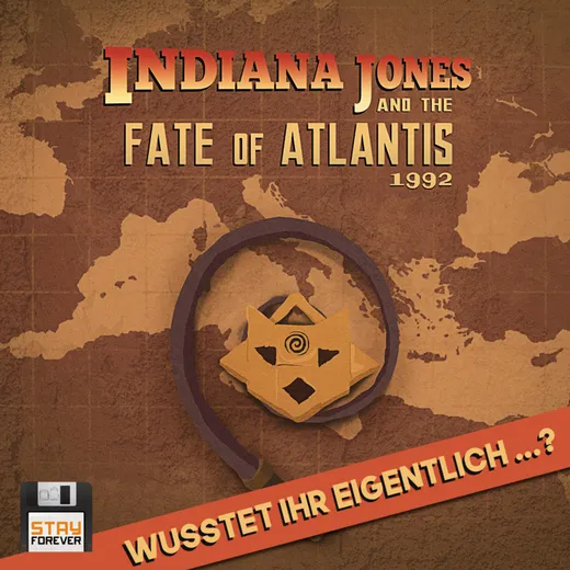 Fate of Atlantis – wusstet ihr eigentlich... ?