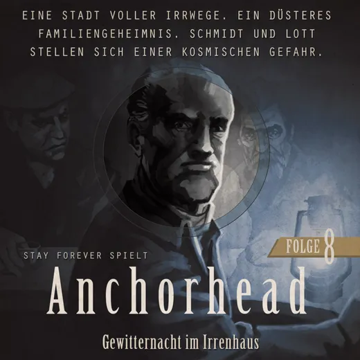 Stay Forever Spielt: Anchorhead #8