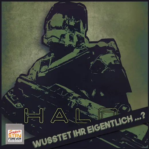 Halo: Wusstet ihr schon ... ?