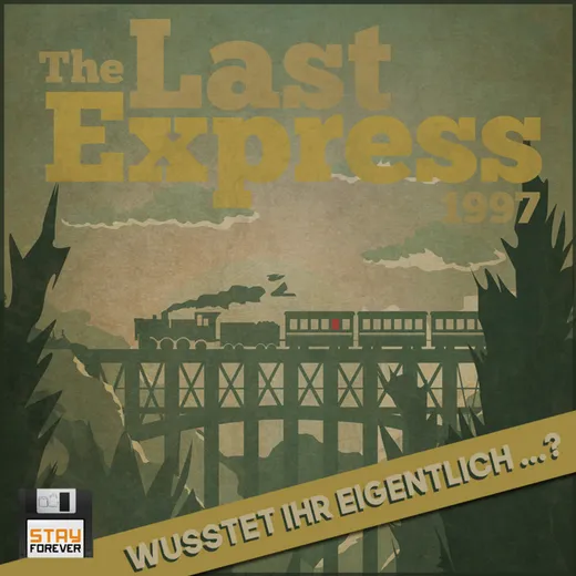 The Last Express: Wusstet ihr schon ... ?