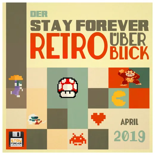 Stay Forever Retro-Überblick - April 2019