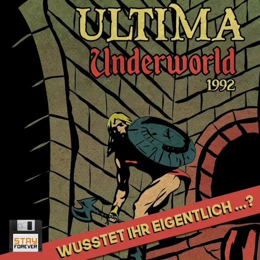 Ultima Underworld: Wusstet ihr eigentlich...?