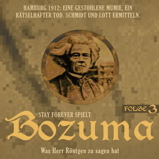 Stay Forever Spielt: Bozuma #3