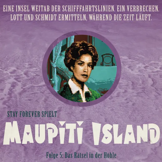 Stay Forever Spielt: Maupiti Island #5
