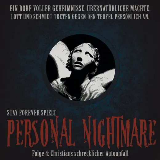 Stay Forever Spielt Personal Nightmare (#4)