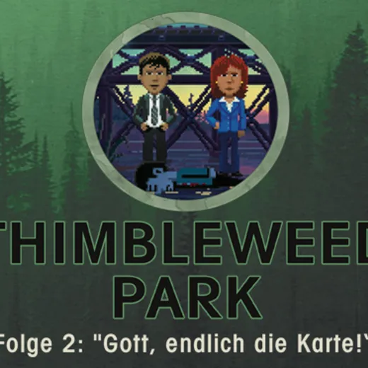 Stay Forever Spielt: Thimbleweed Park #2