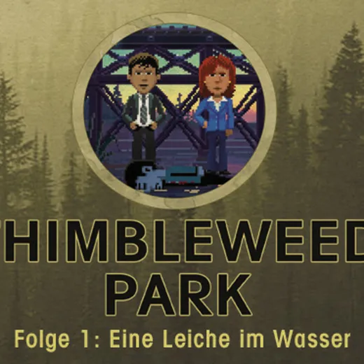 Stay Forever Spielt: Thimbleweed Park