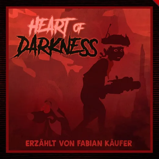 Zweite Reihe: Heart of Darkness