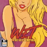 Wet: The Sexy Empire (SF 146)