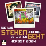 Wo wir stehen: Herbst 2024